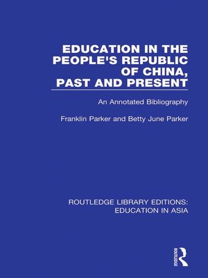 cover image of Education in the People's Republic of China, Past and Present